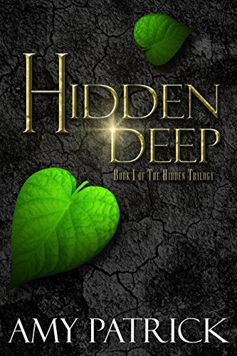 Hidden Deep by Amy&nbsp;Patrick