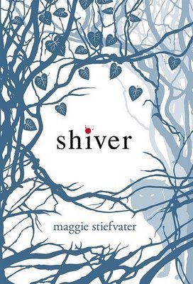 Shiver by Maggie&nbsp;Stiefvater