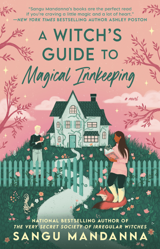A Witch’s Guide To Magical Innkeeping by Sangu&nbsp;Mandanna