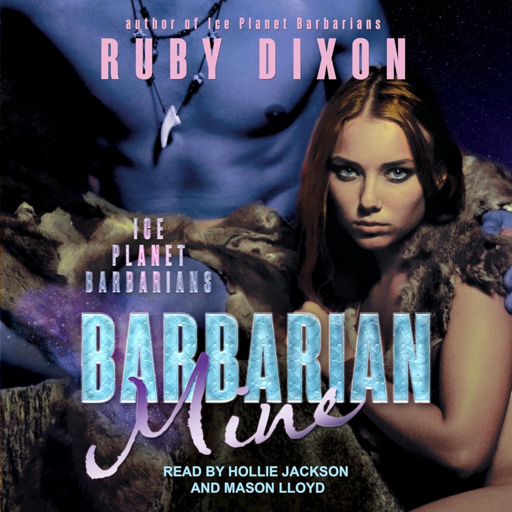 Barbarian Mine by Ruby&nbsp;Dixon