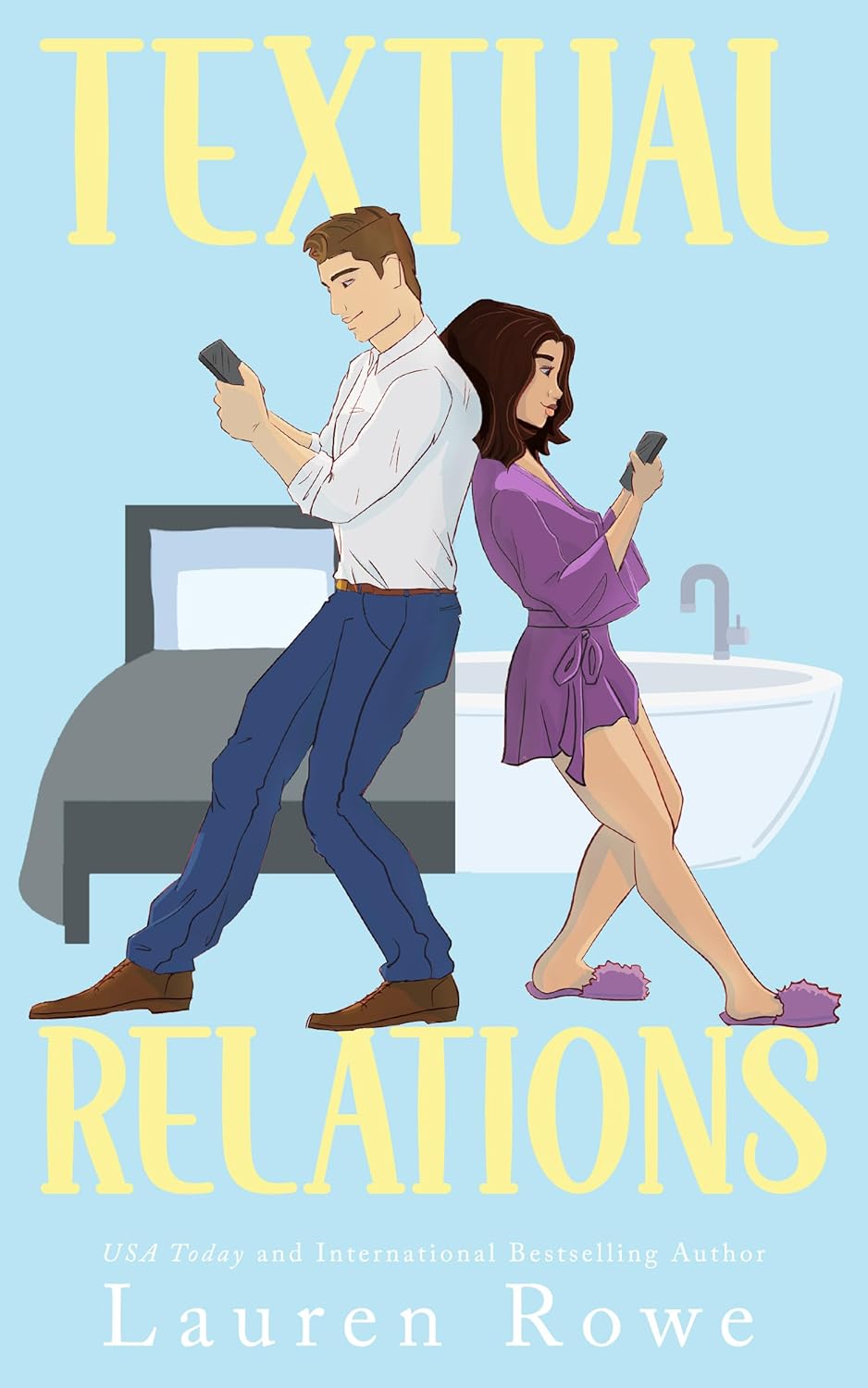 Textual Relations by Lauren Rowe